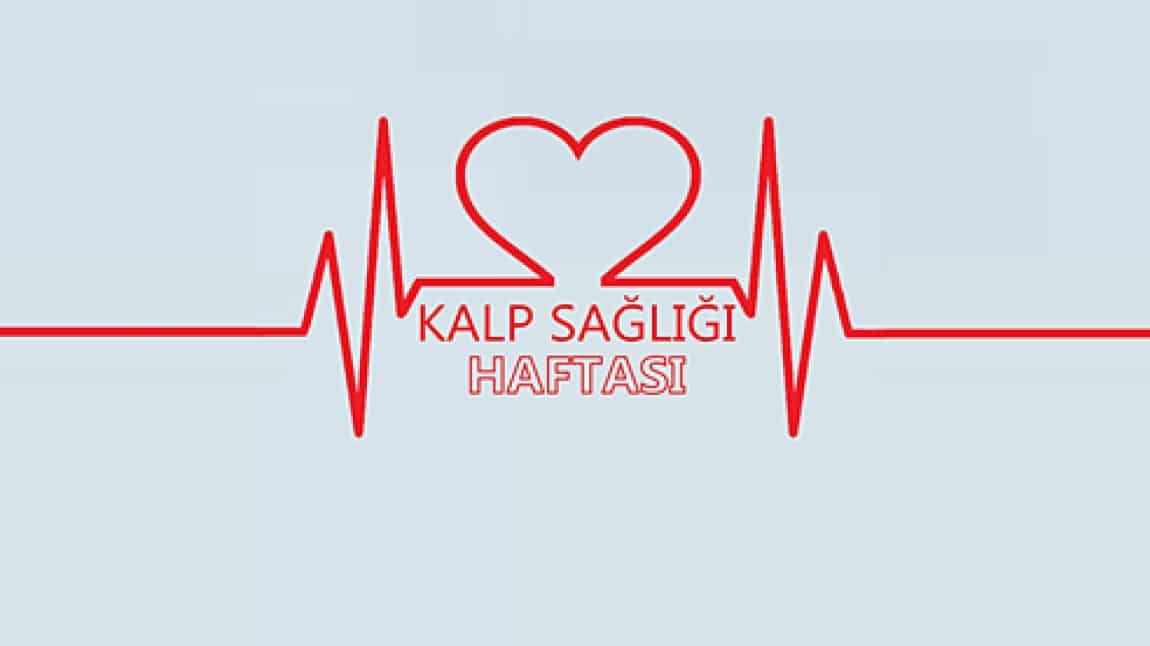 14-20 NİSAN KALP SAĞLIĞI HAFTASI